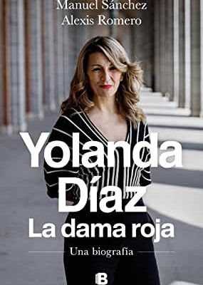 Yolanda Díaz La dama roja 1